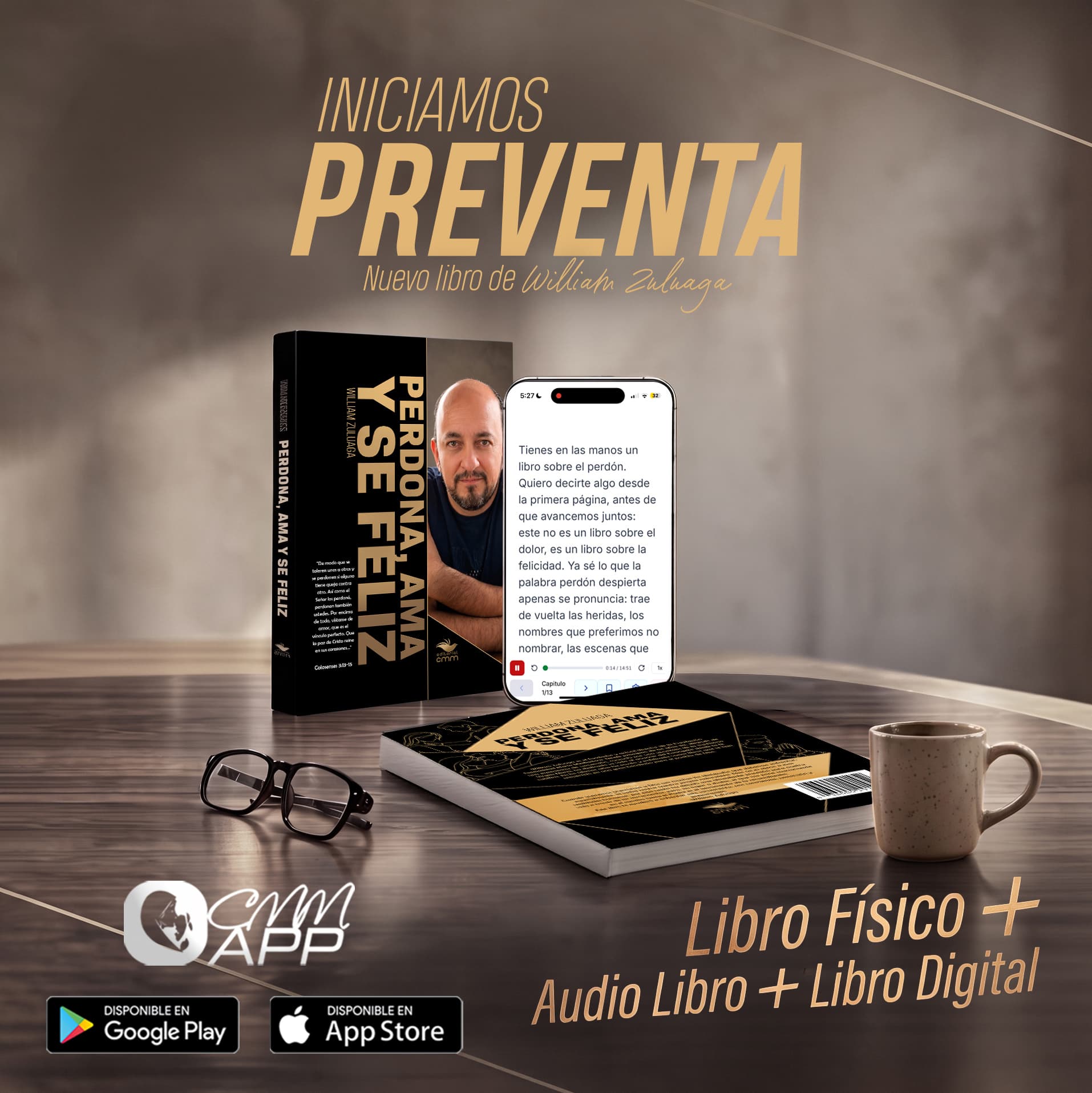 Preventa Perdona, Ama y Sé Feliz — Libro físico, libro digital y audiolibro en CMM APP